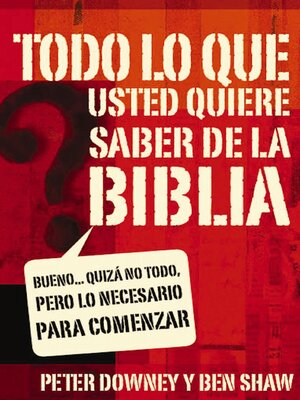 cover image of Todo lo que quieres saber de la Biblia
